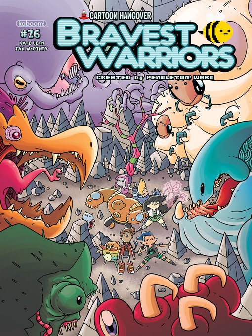 Title details for Bravest Warriors (2012), Issue 26 by Pendleton Ward - Available